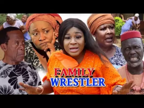 Family Wrestler Season 3&4 - 2019